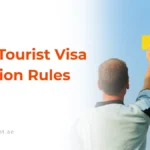 Dubai Tourist Visa Extension Rules